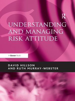 cover image of Understanding and Managing Risk Attitude